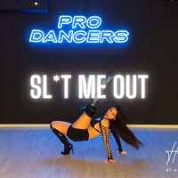 SL*T ME OUT